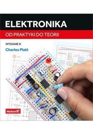 Elektronika. Od praktyki do teorii w.3