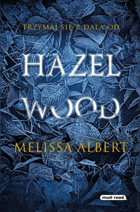 Hazel Wood