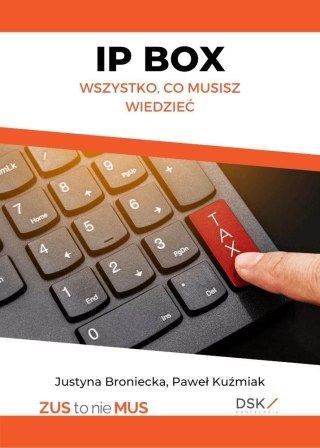 IP BOX - wszystko, co musisz wiedzieć