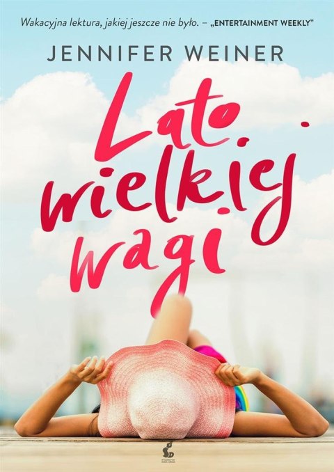 Lato wielkiej wagi Lato wielkiej wagi