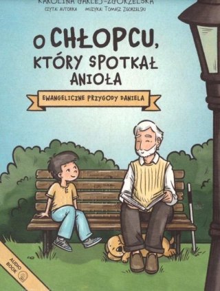 O chłopcu który spotkał anioła audiobook