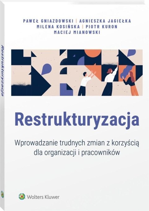 Restrukturyzacja Restrukturyzacja