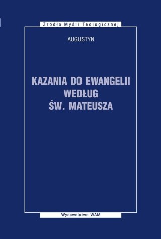 Kazania do Ewangelii według św. Mateusza