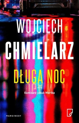 Długa noc Wojciech Chmielarz