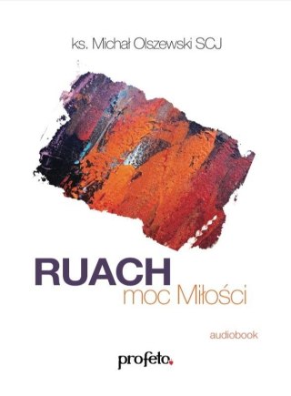 Ruach moc Miłości audiobook