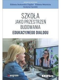 Szkoła jako przestrzeń budowania edu. dialogu