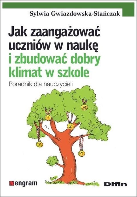 Jak zaangażować uczniów w naukę i zbudować dobry..