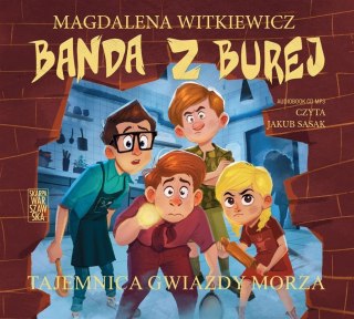 Banda z Burej. Tajemnica Gwiazdy Morza audiobook MAGDALENA WITKIEWICZ