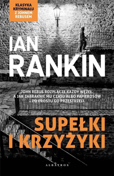 Inspektor Rebus T.1 Supełki i krzyżyki