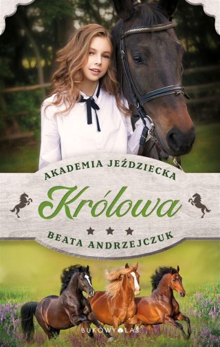 Królowa. Akademia jeździecka