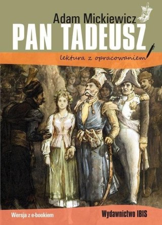 Pan Tadeusz lektura z opracowaniem