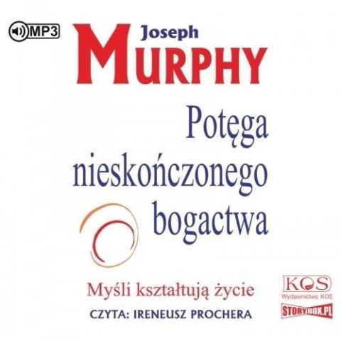 Potęga nieskończonego bogactwa audiobook Potęga nieskończonego bogactwa audiobook