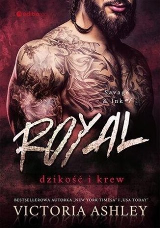 Savage & Ink T.1 Royal. Dzikość i krew