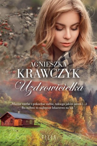 Uzdrowicielka Agnieszka Krawczyk