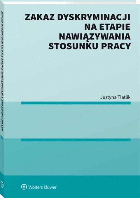 Zakaz dyskryminacji na etapie nawiązywania..