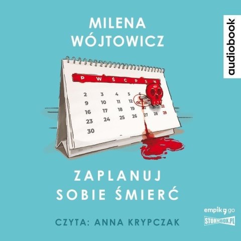 Zaplanuj sobie śmierć audiobook Zaplanuj sobie śmierć audiobook
