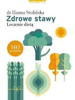 Zdrowe stawy. Leczenie dietą