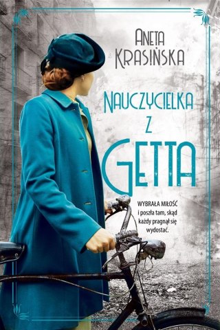 Nauczycielka z getta Aneta Krasińska