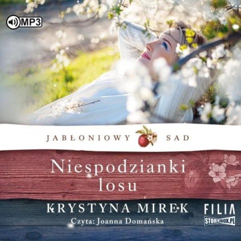 Jabłoniowy sad T.4 Niespodzianki losu audiobook Jabłoniowy sad T.4 Niespodzianki losu audiobook