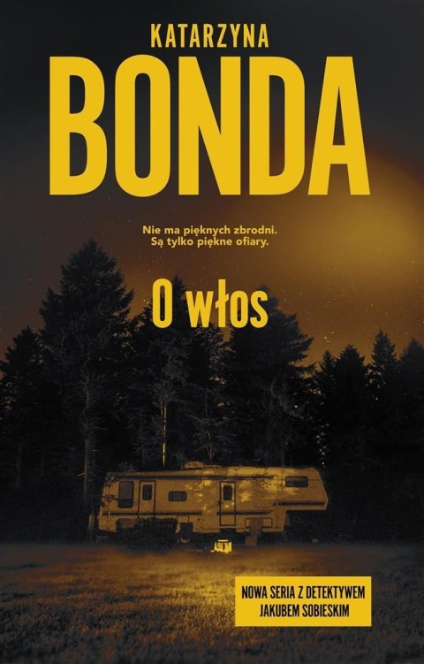 O włos T.1 KATARZYNA BONDA