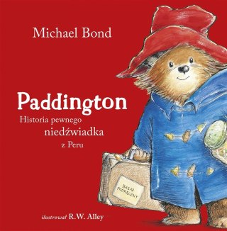 Paddington. Historia pewnego niedźwiadka z Peru