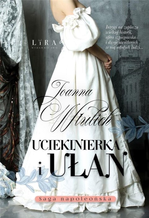 Uciekinierka i ułan Uciekinierka i ułan