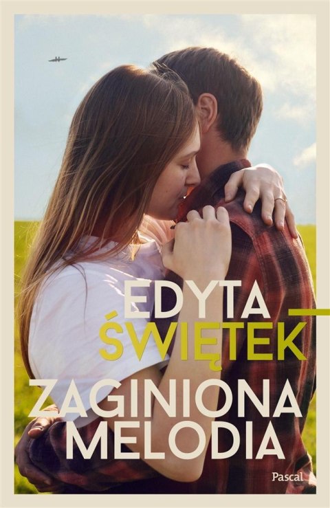 Zaginiona melodia EDYTA ŚWIĘTEK