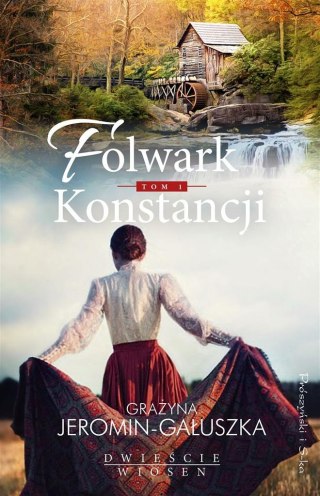 Folwark Konstancji T.1