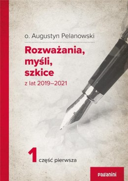 Rozważania, myśli, szkice z lat 2019-2021 cz.1