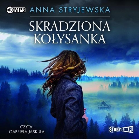 Skradziona kołysanka audiobook Skradziona kołysanka audiobook