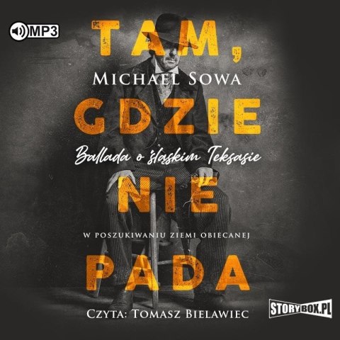 Tam, gdzie nie pada audiobook Tam, gdzie nie pada audiobook