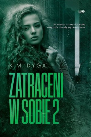 Trylogia Zatraceni T.2 Zatraceni w sobie 2