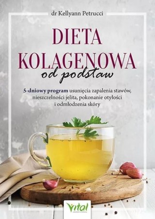 Dieta kolagenowa od podstaw