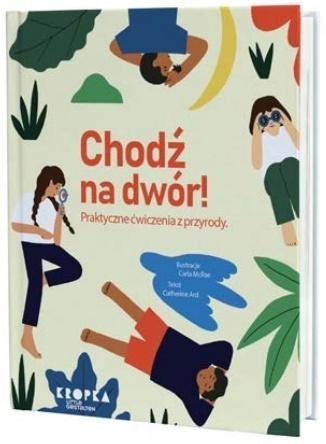 Chodź na dwór!