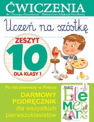 Ćwiczenia do "Naszego Elementarza" (MEN). Uczeń na