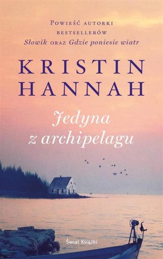 Jedyna z archipelagu Kristin Hannah