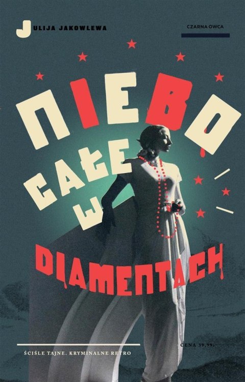 Niebo całe w diamentach Niebo całe w diamentach