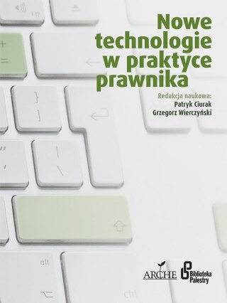 Nowe technologie w praktyce prawnika