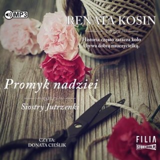 Siostry Jutrzenki T.5 Promyk nadziei audiobook