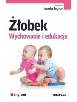 Żłobek. Wychowanie i edukacja