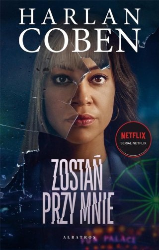 Zostań przy mnie Harlan Coben