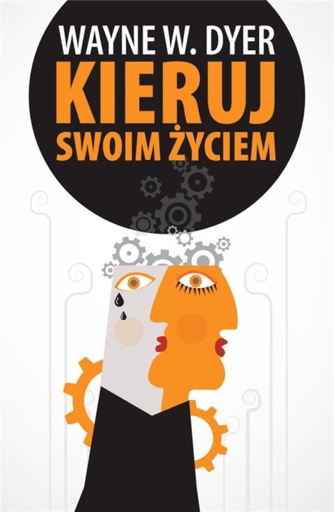 Kieruj swoim życiem Kieruj swoim życiem