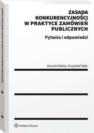 Zasada konkurencyjności w praktyce zamówień