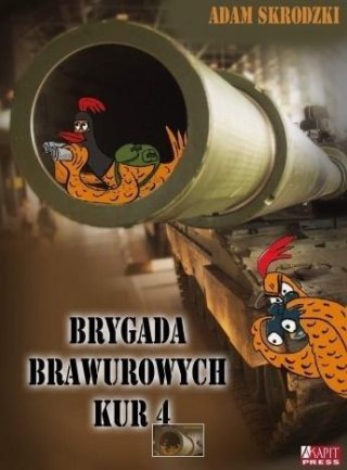 Brygada Brawurowych Kur 4