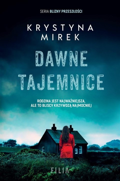 Dawne tajemnice KRYSTYNA MIREK