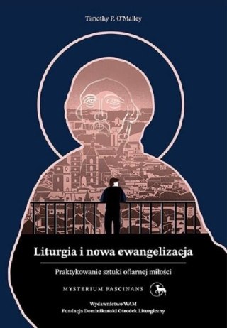 Liturgia i nowa ewangelizacja