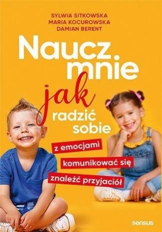 Naucz mnie jak radzić sobie z emocjami..