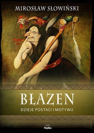 Błazen. Dzieje postaci i motywu