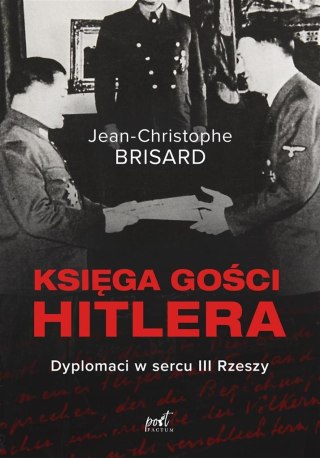 Księga gości Hitlera. Dyplomaci w sercu III Rzeszy