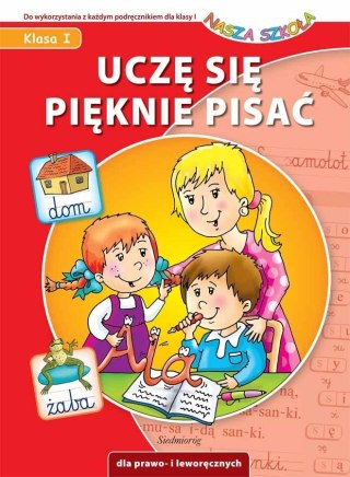 Uczę się pięknie pisać - Nasza Szkoła